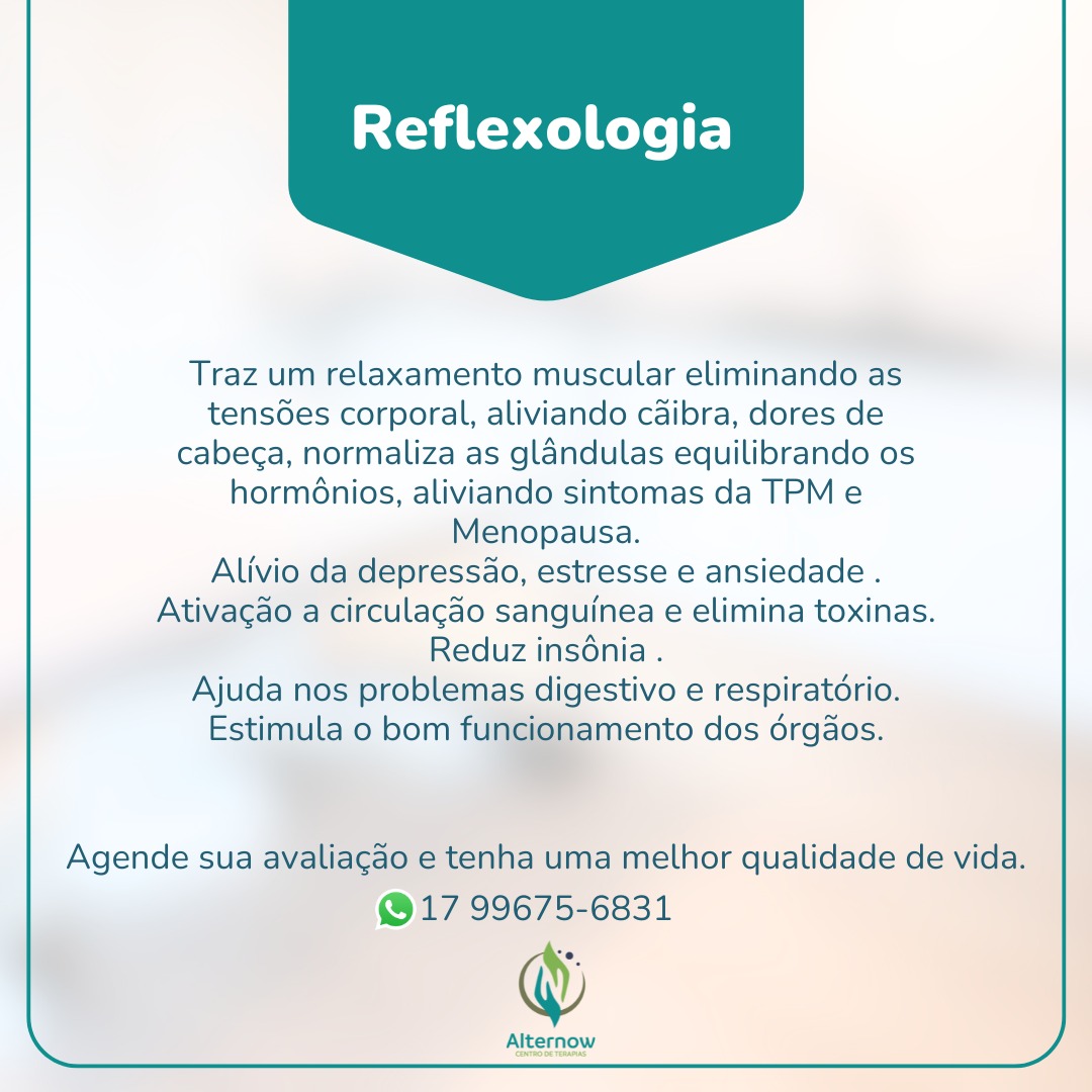 Reflexologia Podal(valor no catálogo  do WhatsApp)