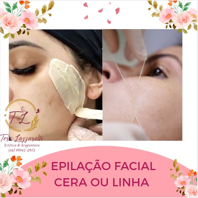 EPILAÇÃO FACIAL, (PODENDO SER COM CERA OU COM A LINHA)