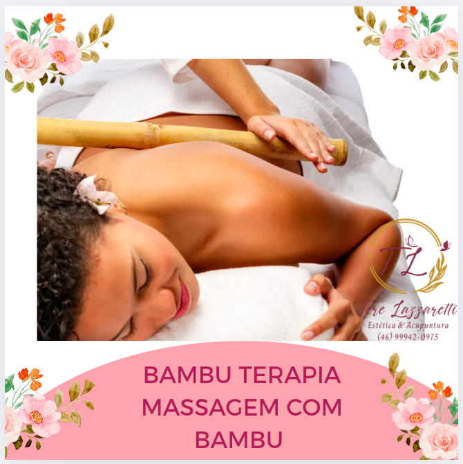BAMBU TERAPIA MASSAGEM COM BAMBU