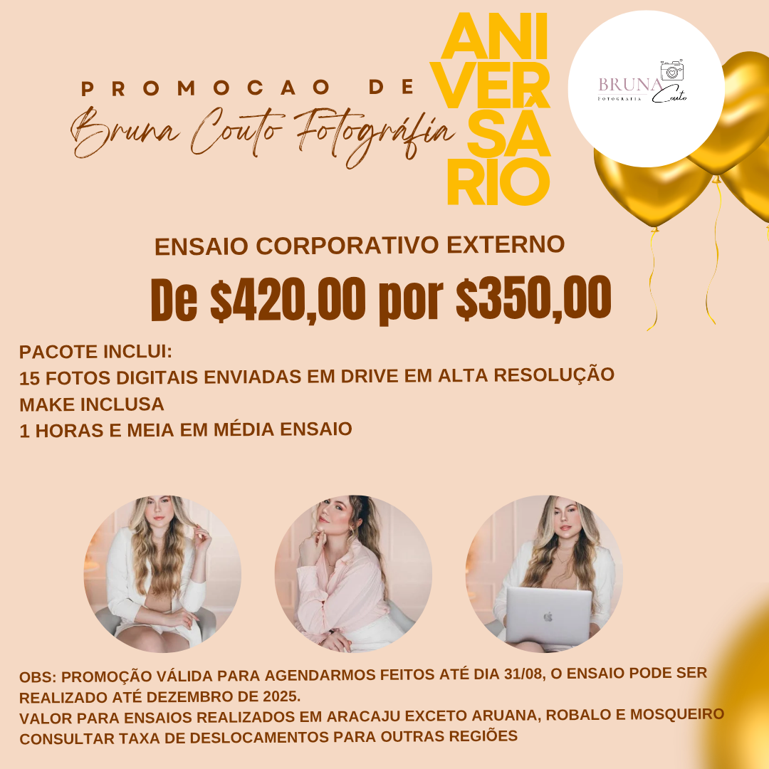 Ensaio corporativo externo (valor promocional de aniversário do Studio) pacote inclui: fundo fotográfico/ link para download de 15 fotos digitais/ Make inclusa / 1 hora e meia em média de ensaio