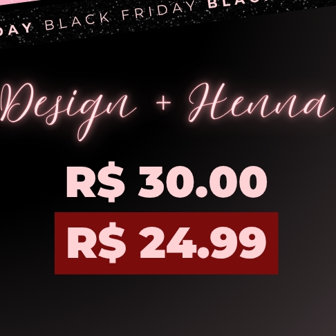 BLACK FRIDAY DESIGN+HENNA