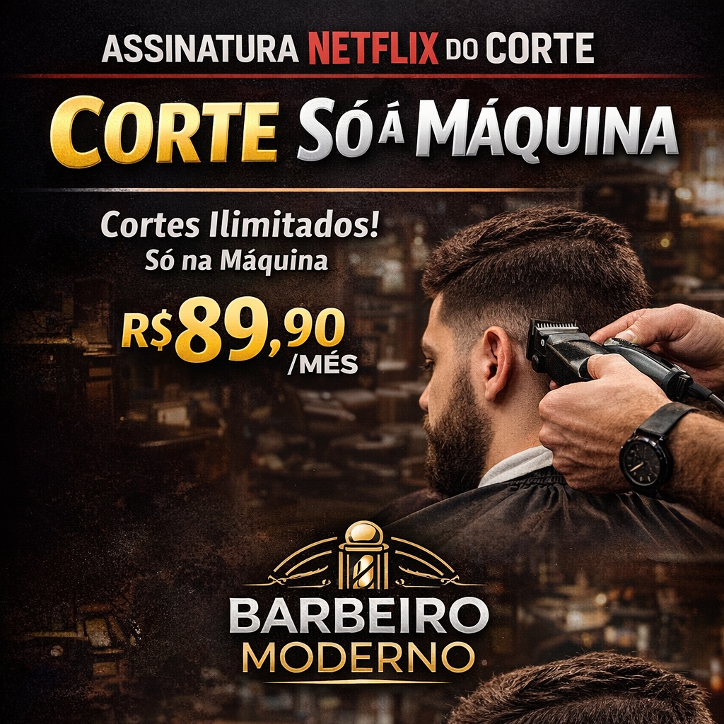 Assinatura Netflix corte só máquina