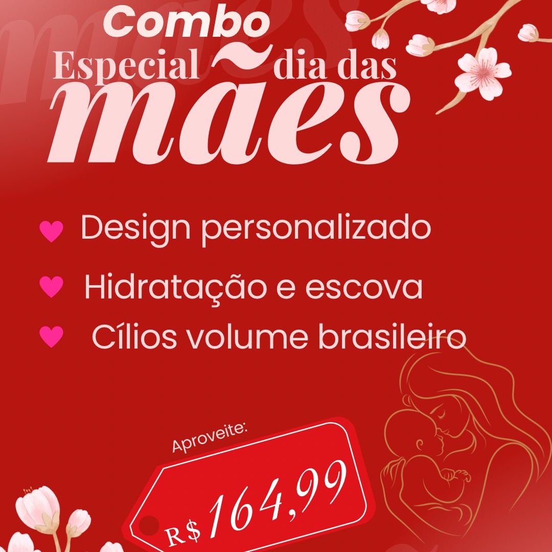 Design personalizado + Hidratação e escova + Cílios volume brasileiro